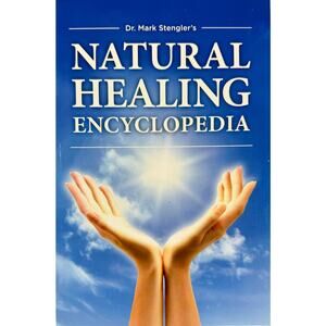 Natural Healing Encyclopedia by Dr. Mark Stengler (Paperback)